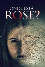 Onde Está Rose?